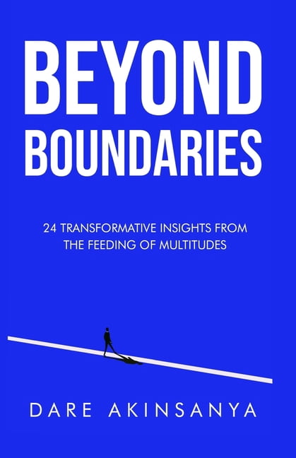 Beyond Boundaries: 24 Transformative Insights From The Feeding of Multitudes, (Paperback)