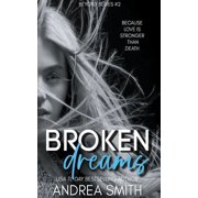 Beyond Broken Dreams Paperback