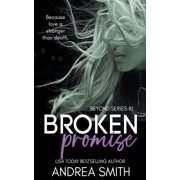 Beyond Broken Promise Paperback