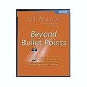 Pre-Owned Beyond Bullet Points: Using Microsoft PowerPoint to Create Presentations That Inform, Motivate and Inspire