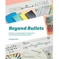 thumbnail image 1 of Pre-Owned Beyond Bullets: Creative Journaling Ideas to Customize Your Personal Productivity System (Paperback) 1612437575 9781612437576, 1 of 1