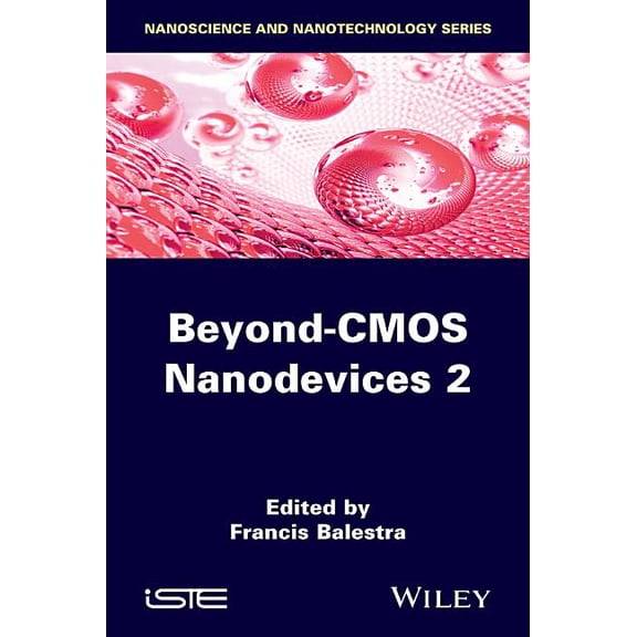 Beyond-CMOS Nanodevices 2 (Hardcover)