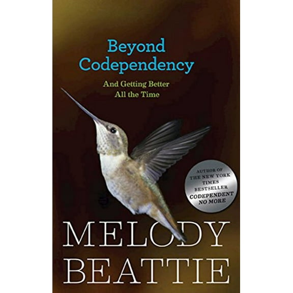 Pre-Owned Beyond Codependency: And Getting Better All the Time (Paperback) 0894865838 9780894865831