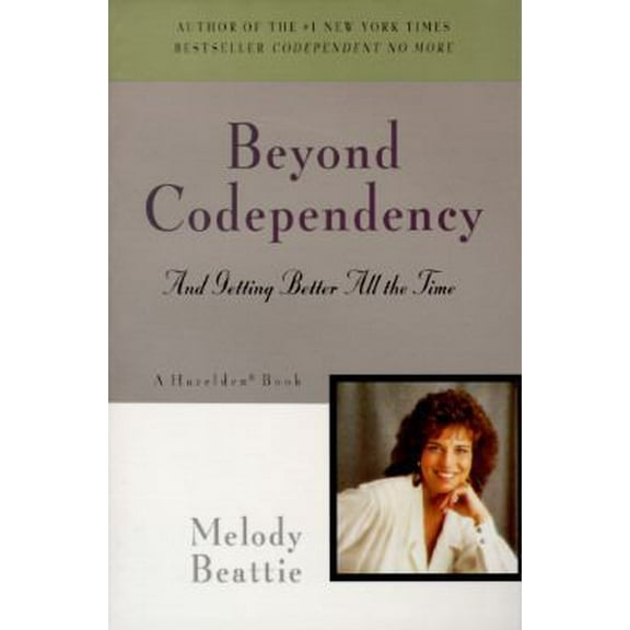 Pre-Owned Beyond Codependency and Getting Better All the Time (Paperback) 0062554182 9780062554185
