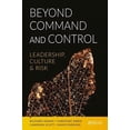 thumbnail image 1 of Beyond Command and Control: Leadership, Culture and Risk (Hardcover), 1 of 1