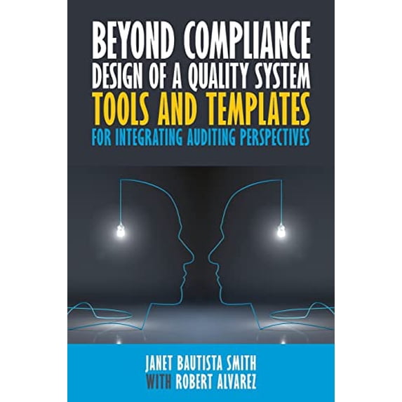 Pre-Owned Beyond Compliance Design of a Quality System Paperback