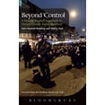 thumbnail image 1 of Beyond Control: A Mutual Respect Approach to Protest Crowd-Police Relations, (Hardcover), 1 of 1