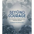 thumbnail image 1 of Beyond Courage: The Untold Story of Jewish Resistance During the Holocaust, (Hardcover), 1 of 2