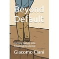thumbnail image 1 of Beyond Default: Turning Failure into Financial Resilience, (Paperback), 1 of 1