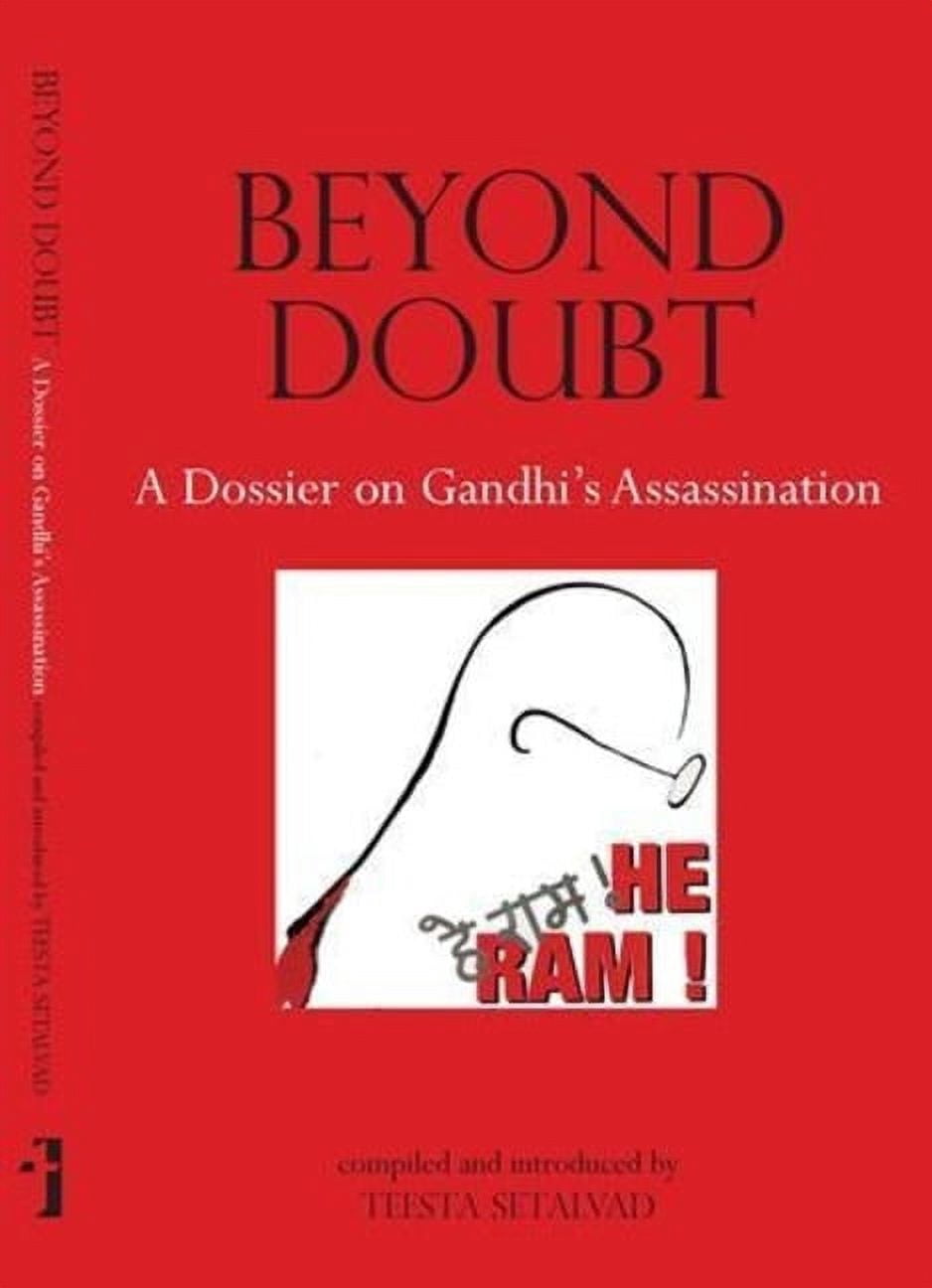 Beyond Doubt: A Dossier on Gandhi's Assassination, (Paperback)