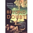 thumbnail image 1 of Beyond Doubt : Faith-Building Devotions on Questions Christians Ask (Paperback), 1 of 1