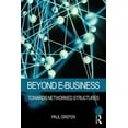thumbnail image 1 of Beyond E-Business: Towards networked structures, (Paperback), 1 of 1