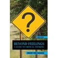 thumbnail image 1 of Pre-Owned Beyond Feelings: A Guide to Critical Thinking (Paperback) 0078038189 9780078038181, 1 of 1