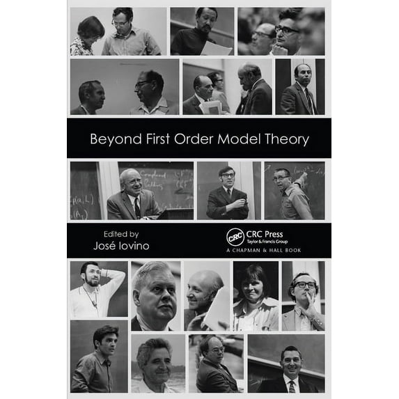 Beyond First Order Model Theory, Volume I, (Paperback)