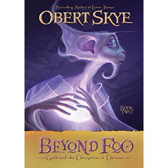 Pre-Owned Beyond Foo, Book 2: Geth and the Deception of Dreams (Hardcover) 1609088964 9781609088965