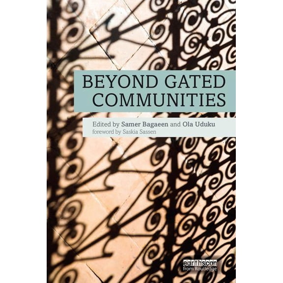 Beyond Gated Communities, (Paperback)
