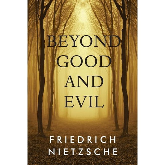 Beyond Good and Evil