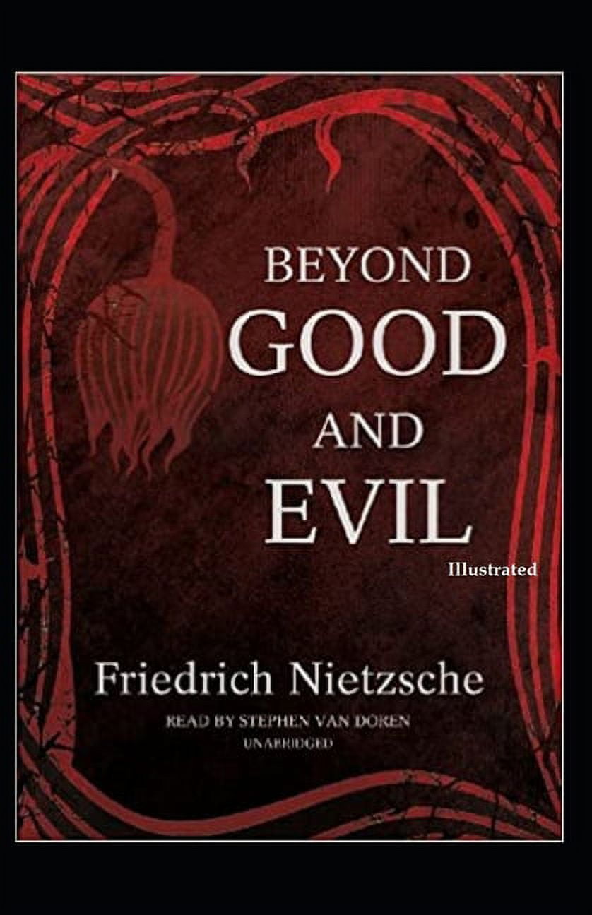 Beyond Good and Evil (Illustrated) (Paperback)