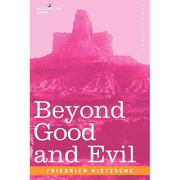 Beyond Good and Evil (Paperback)
