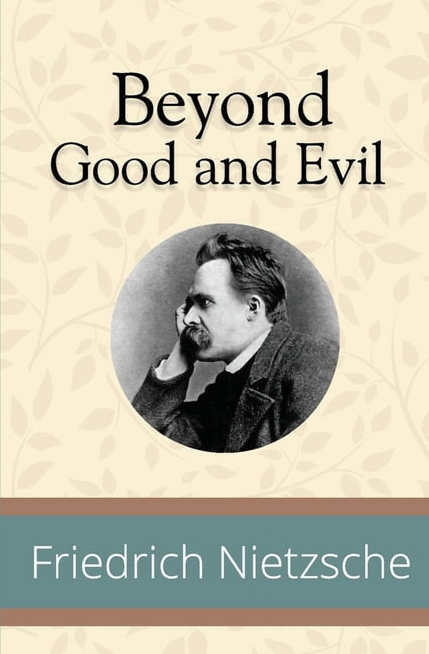 FRIEDRICH WILHELM NIETZSCHE Beyond Good and Evil, (Paperback)