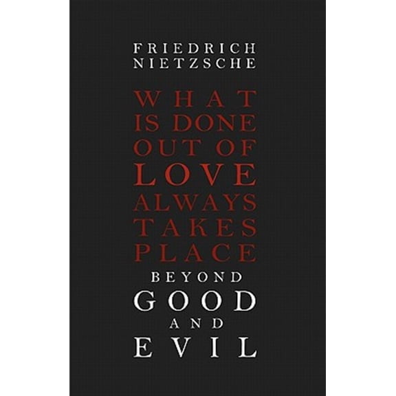 Beyond Good and Evil (Paperback)
