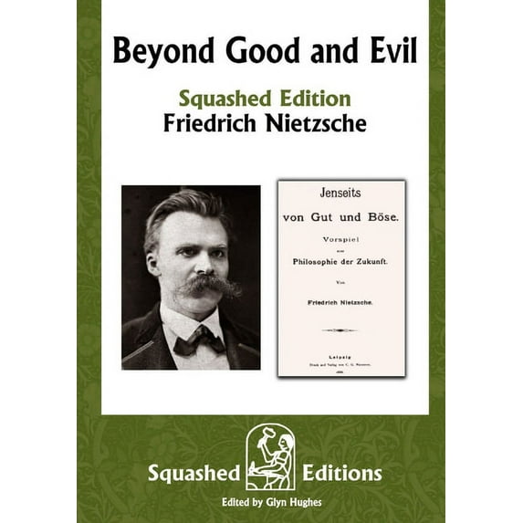 Beyond Good and Evil (Squashed Edition), (Paperback)
