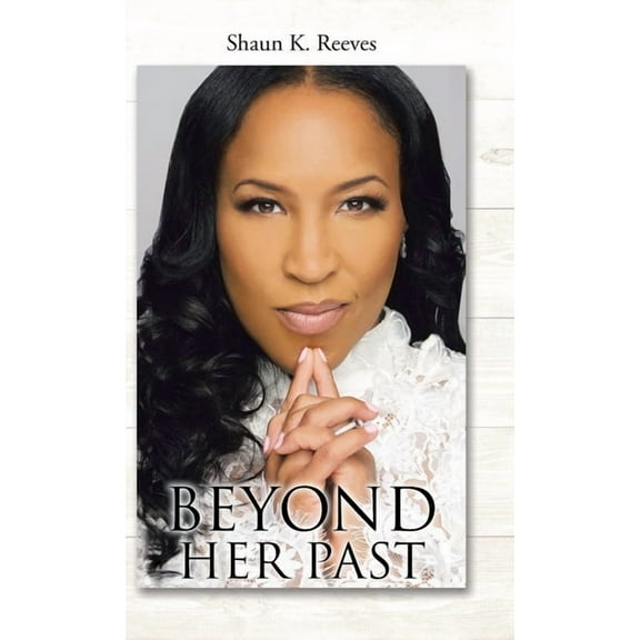 Beyond Her Past (Hardcover)