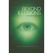 Beyond Illusions Discovering Your True Nature, Paperback