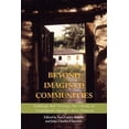 thumbnail image 1 of Beyond Imagined Communities: Reading and Writing the Nation in Nineteenth-Century Latin America, (Paperback), 1 of 1