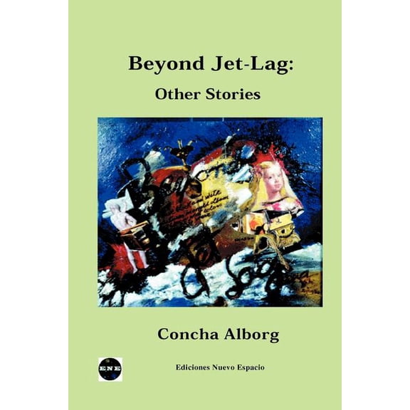 Beyond Jet-Lag : Other Stories