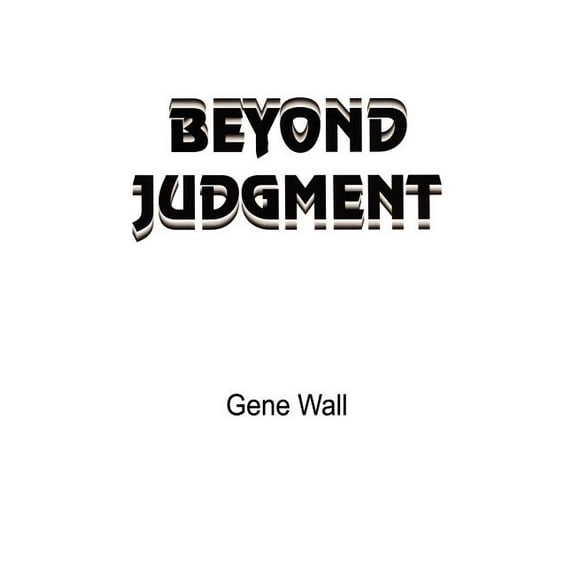 Beyond Judgment (Paperback)