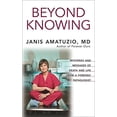 thumbnail image 1 of Pre-Owned Beyond Knowing: Mysteries and Messages of Death and Life from a Forensic Pathologist (Hardcover) 1577315502 9781577315506, 1 of 1