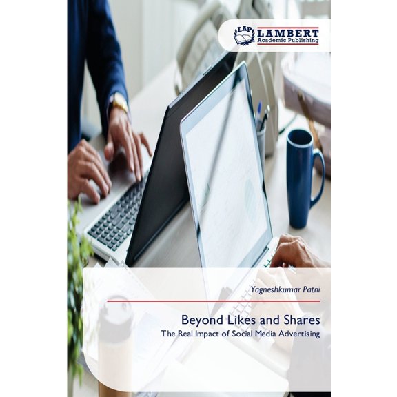 Beyond Likes and Shares, (Paperback)