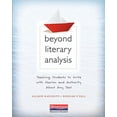 thumbnail image 1 of Pre-Owned Beyond Literary Analysis: Teaching Students to Write with Passion and Authority about Any Text (Paperback) 0325092494 9780325092492, 1 of 1