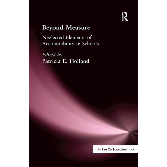 Beyond Measure: Neglected Elements of Accountability, (Hardcover)