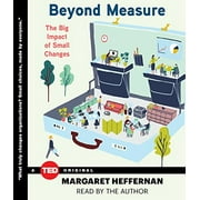 Pre-Owned Beyond Measure: The Big Impact of Small Changes (TED Books) Paperback