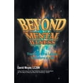 thumbnail image 1 of Pre-Owned Beyond Mental Illness: Transform the Labels Transform a Life Paperback LCSW David Moyer, 1 of 1