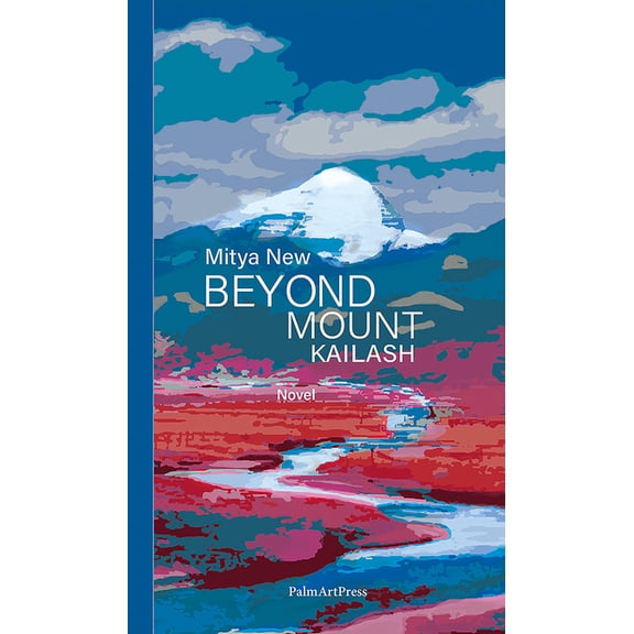 Beyond Mount Kailash, (Paperback)
