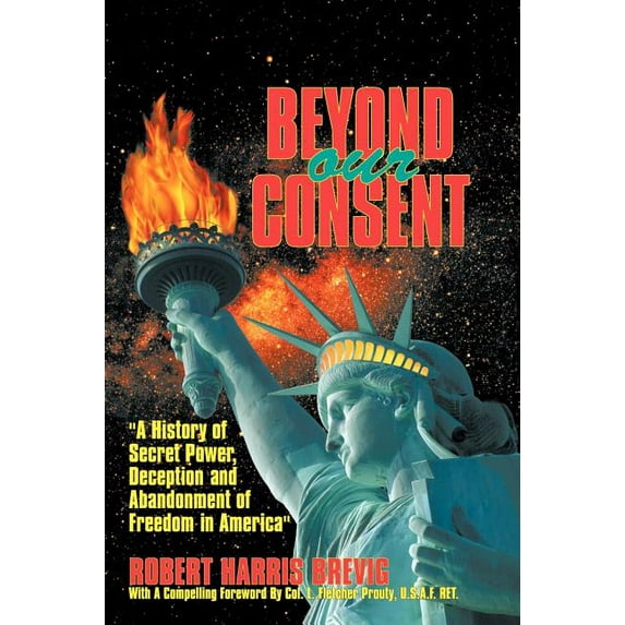 Beyond Our Consent (Hardcover)
