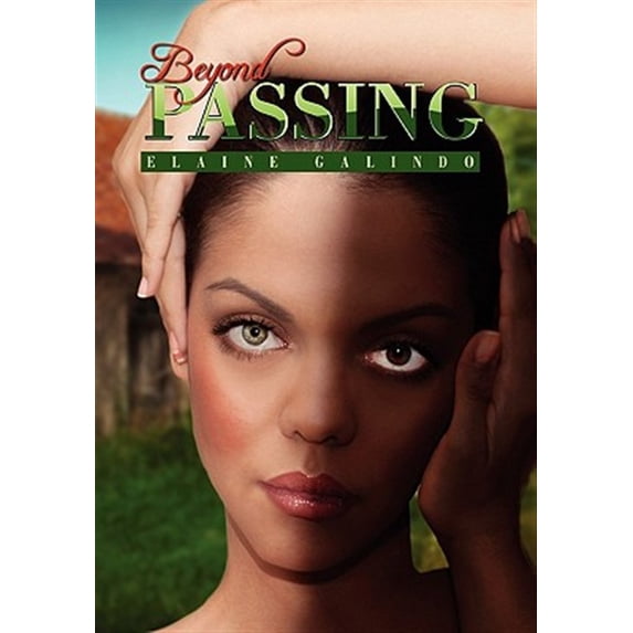 Beyond Passing (Hardcover)
