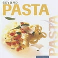thumbnail image 1 of Pre-Owned Beyond Pasta (Beyond Series) Hardcover, 1 of 1