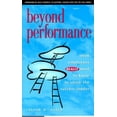 thumbnail image 1 of Pre-Owned Beyond Performance: What Employees Really Need to Know to Climb the Success Ladder (Hardcover) 0964769751 9780964769755, 1 of 1