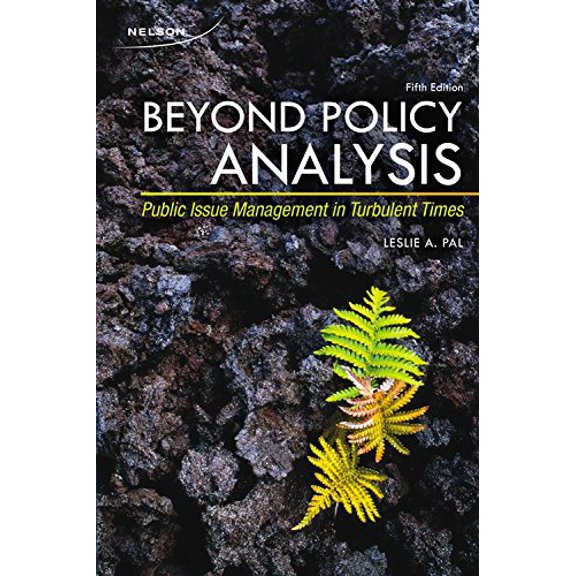 Pre-Owned Beyond Policy Analysis: Public Issue Management in Turbulent Times