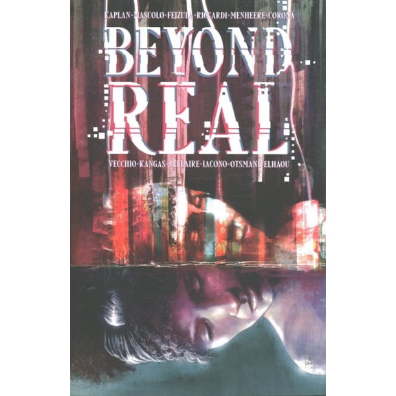 Pre-Owned Beyond Real : The Complete Series (Paperback)