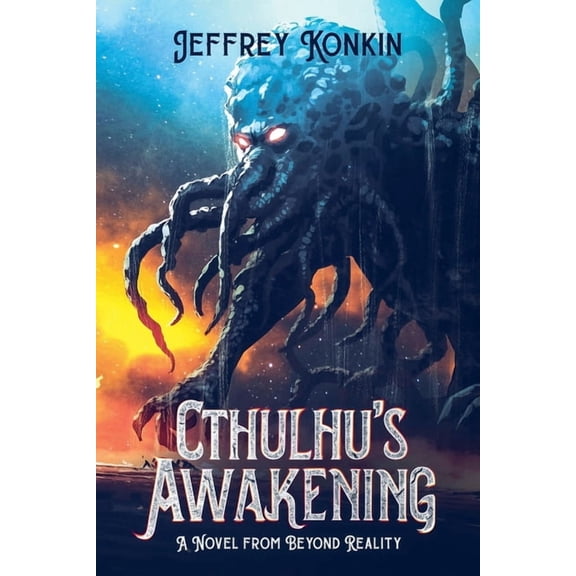 Beyond Reality Cthulhu's Awakening, Book 1, (Paperback)