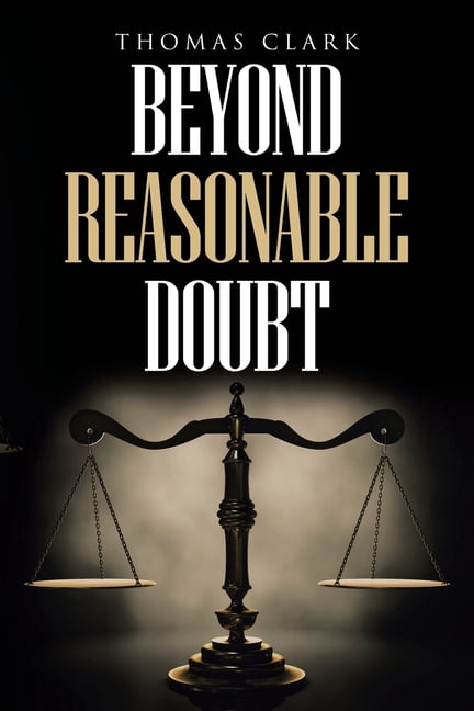 Beyond Reasonable Doubt (Paperback)