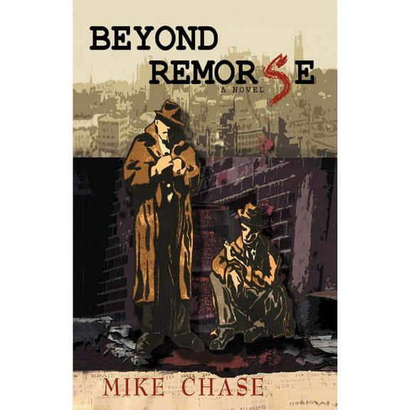 Beyond Remorse (Paperback)