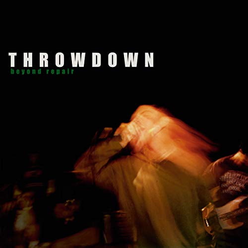Beyond Repair Throwdown (Vinyl Record)