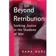 thumbnail image 1 of Beyond Retribution: Seeking Justice in the Shadows of War (Paperback), 1 of 1