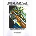 thumbnail image 1 of Beyond Salsa Piano : The Cuban Timba Piano RevolutionIntermediate - Cuban Piano Tumbaos: 1979-1989, 1 of 1
